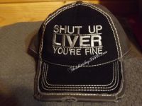 Cap Hat Shut up Liver your Fine Embroidered